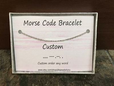 Morse Code Bracelet- Custom - Jill's Jewels | Unique, Handcrafted, Trendy, And Fun Jewelry