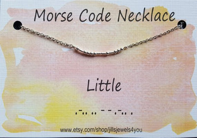 Morse Code Necklace- Little - Jill's Jewels | Unique, Handcrafted, Trendy, And Fun Jewelry