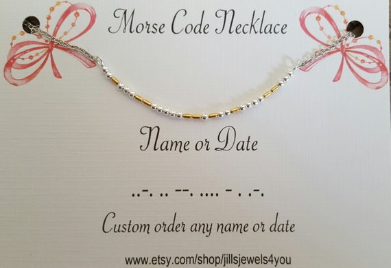Morse Code Necklace- Name or Date - Jill's Jewels | Unique, Handcrafted, Trendy, And Fun Jewelry